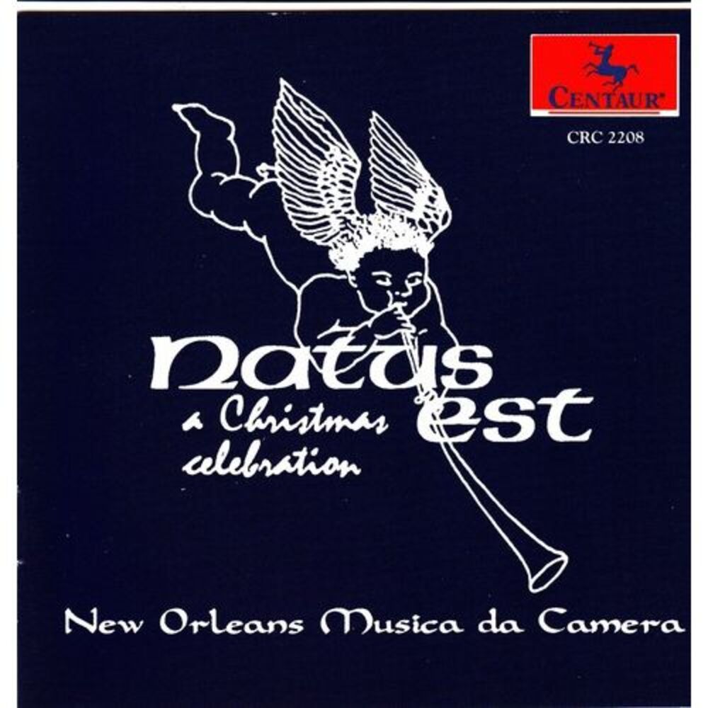 New Orleans Musica da Camera - Natus Est: A Xmas Celebration Of Medieval Music
